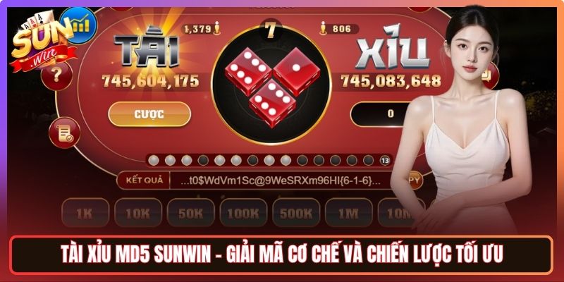Tài Xỉu MD5 Sunwin – Giải Mã Cơ Chế Và Chiến Lược Tối Ưu 4 Tài Xỉu MD5 Sunwin – Giải Mã Cơ Chế Và Chiến Lược Tối Ưu