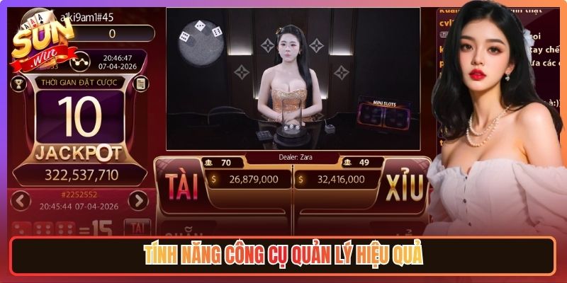SUNWIN | TAI XIU SUNWIN | Link Tải SUN WIN Cổng Game Uy Tín 06/2026 17 Tính năng công cụ quản lý hiệu quả